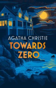 Finished Towards Zero? Here are 13 Agatha Christie…