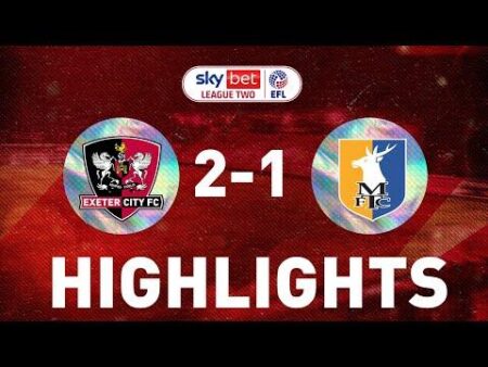 Exeter vs. Mansfield (11 Mar, 2025) Live Score – ESPN